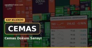 Cemas Dokum Sanayi (CEMAS) — kap bi̇ldi̇ri̇mi̇ haberi görseli
